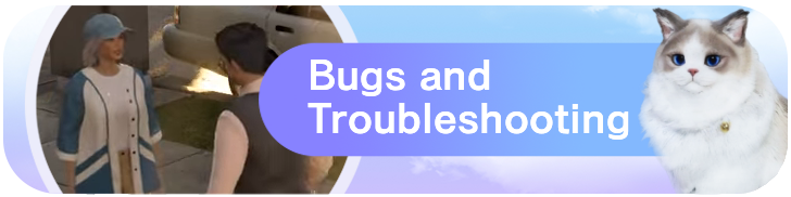 Bugs and Troubleshooting