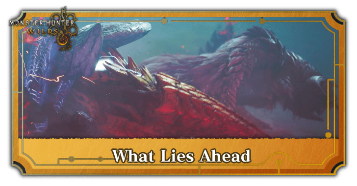 MH Wilds - What Lies Ahead