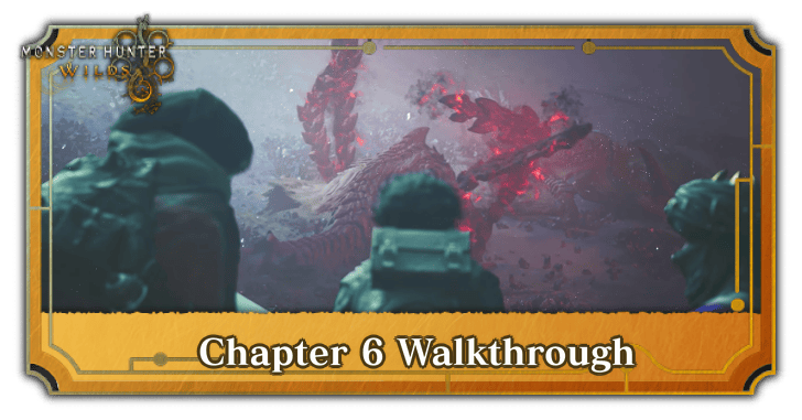 MH Wilds - Chapter 6