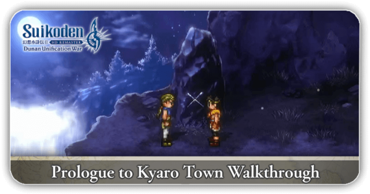 Suikoden 2 - Prologue to Kyaro Town Walkthrough