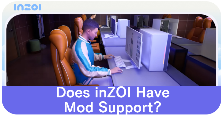 inZOI Does inZOI Have Mod Support