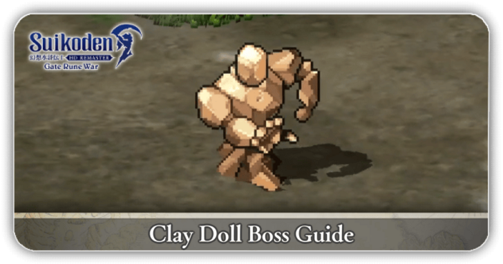 Suikoden I HD Remaster - Clay Doll Boss Guide