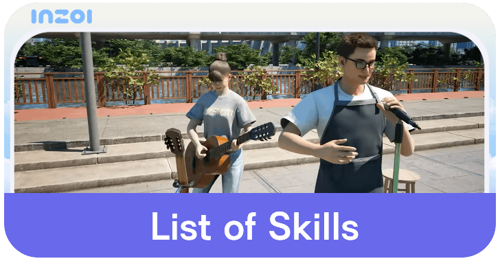 inZOI List of Skills