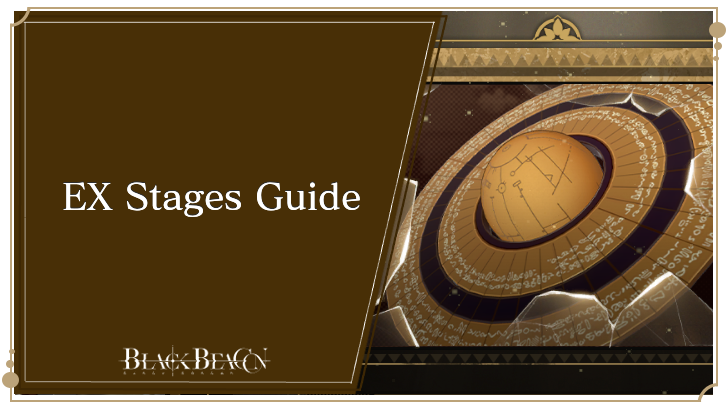 EX Stages Guide