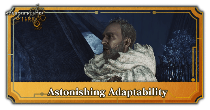 Monster Hunter Wilds - Astonishing Adaptability.png