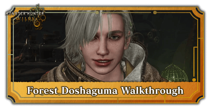 Forest Doshaguma Mission Walkthrough