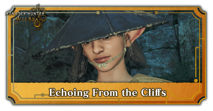 Monster Hunter Wilds - Echoing from the Cliffs.png
