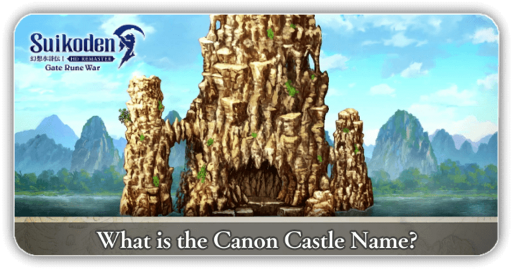 Suikoden 1 HD Remaster What is the Canon Castle Name