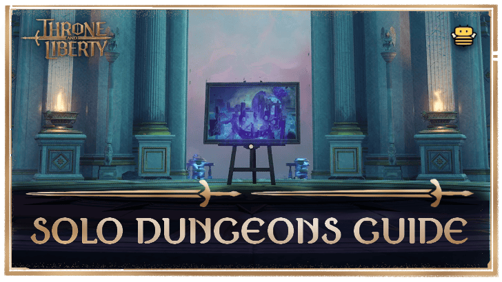 Solo Dungeons Guide