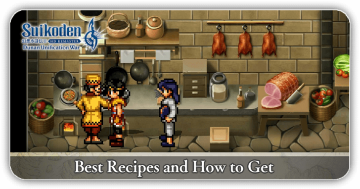Suikoden II - Best Recipes and How to Get