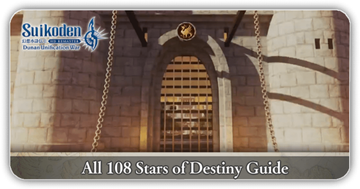 108 Stars of Destiny Guide