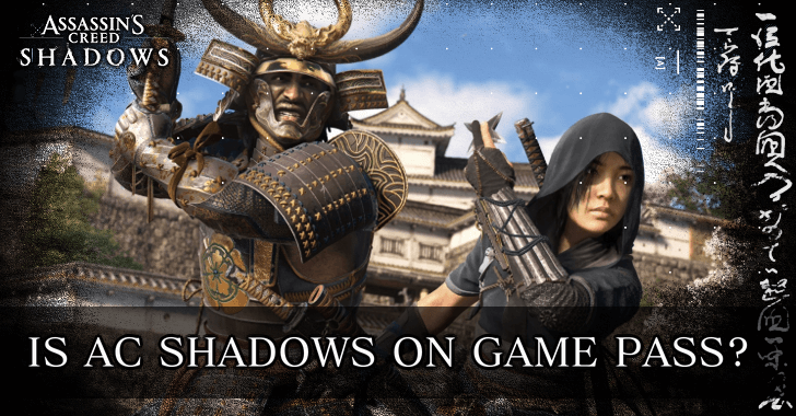 Is AC Shadows on Game Pass