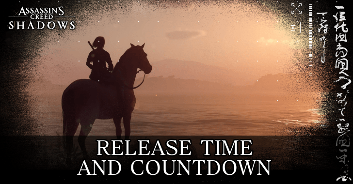 AC Shadows Release Time and Countdown