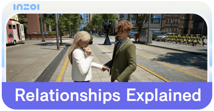 inZOI Relationships Explained
