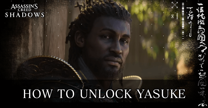 AC Shadows - How to Unlock Yasuke