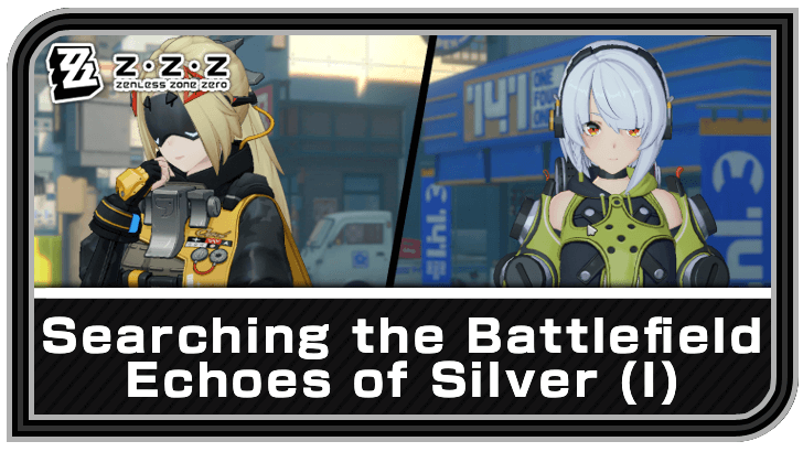 Zenless Zone Zero - Searching the Battlefield Commission Guide