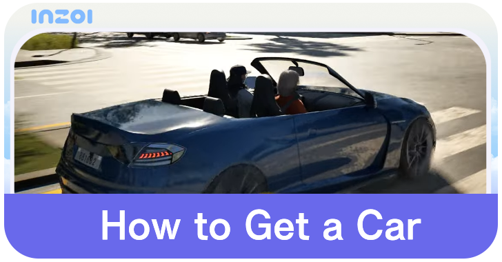 inZOI How to Get a Car