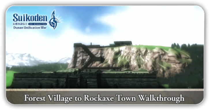 Suikoden 2 - Forest Village to Rockaxe Town Walkthrough
