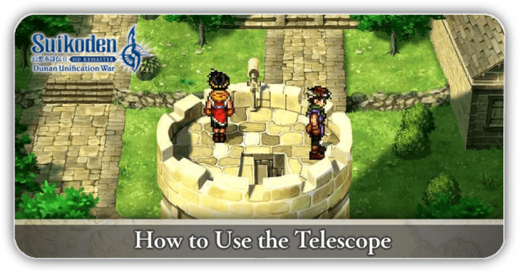 Suikoden II - How to Use the Telescope