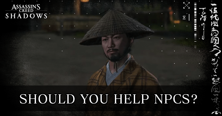 Should You Help NPCs
