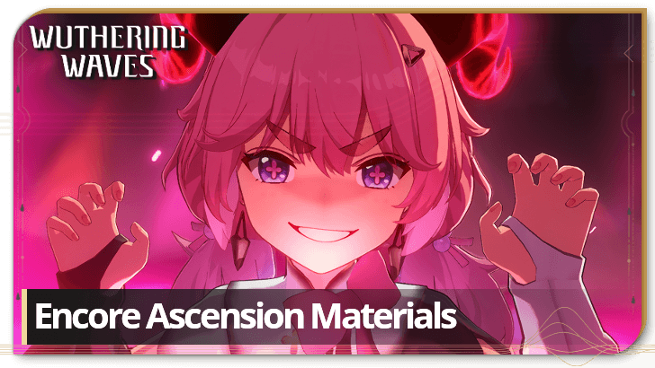 Encore Ascension Materials