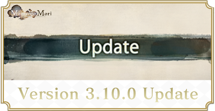 Version 3.10.0 Update