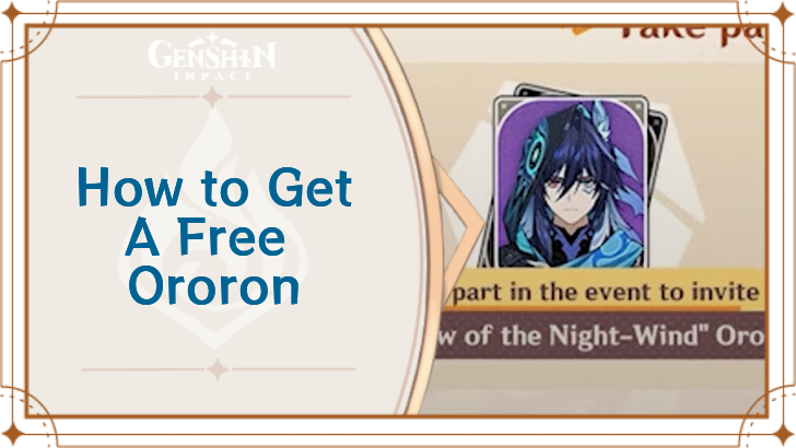 Genshin Impact - How to Get A Free Ororon