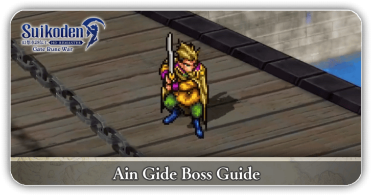 Suikoden I HD Remaster - Ain Gide Boss Guide