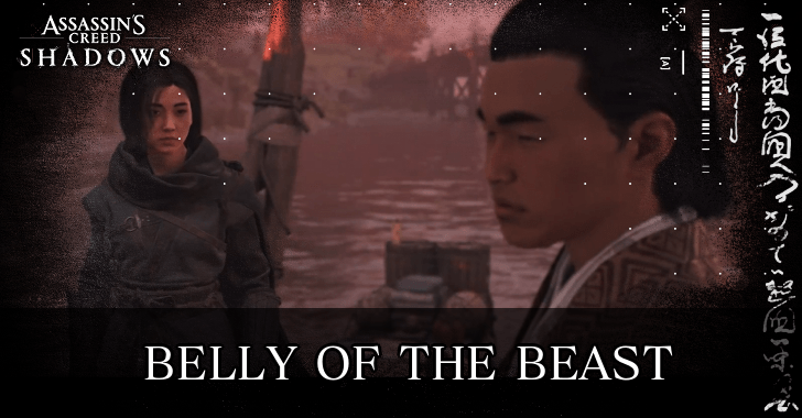 AC Shadows Belly of the Beast Walkthrough