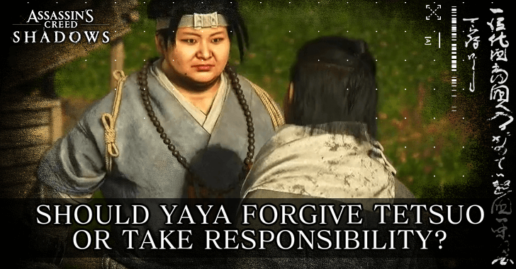AC Shadows - Should Yaya Forgive Tetsuo or Take Responsibility