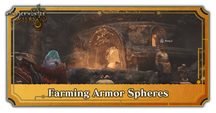Monster Hunter Wilds - Farming Armor Spheres