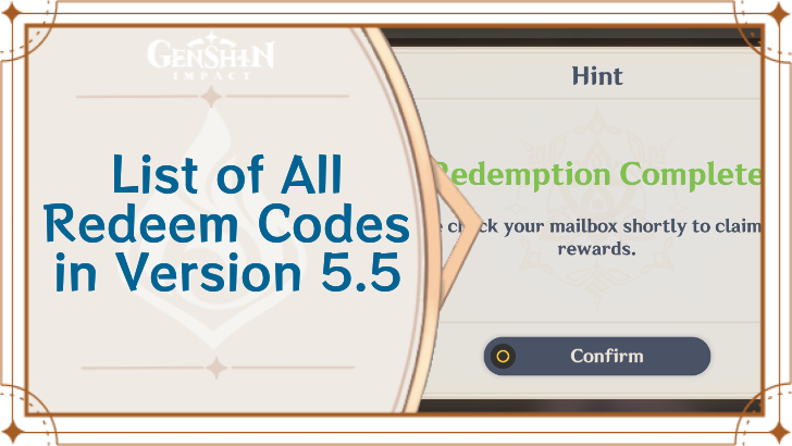 Genshin Impact - 5.5  Redeem Codes