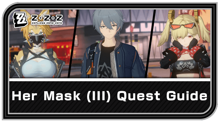 Zenless Zone Zero - Her Mask (III) Commission Guide