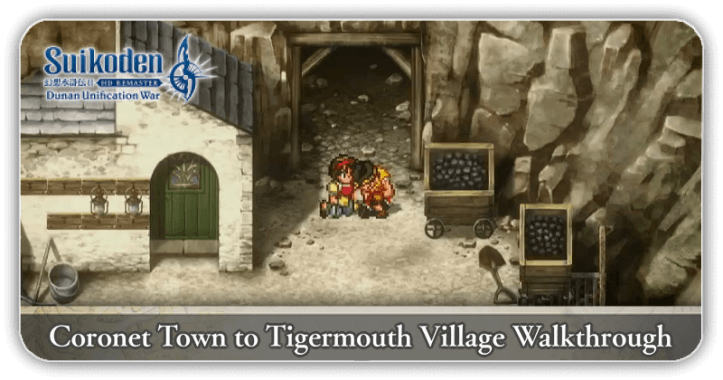 Suikoden 2 - Coronet Town to Tigermouth Village Walkthrough