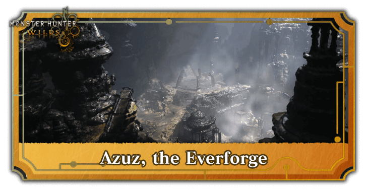 Monster Hunter Wilds - Azuz the Everforge