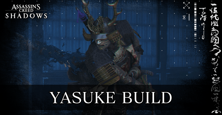Yasuke Build