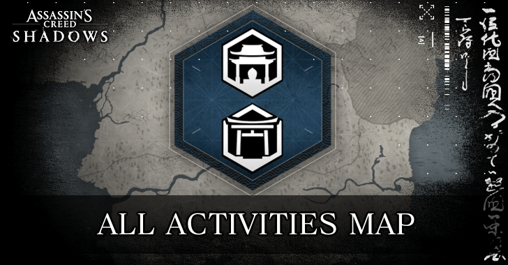 AC Shadows - All Activities Map