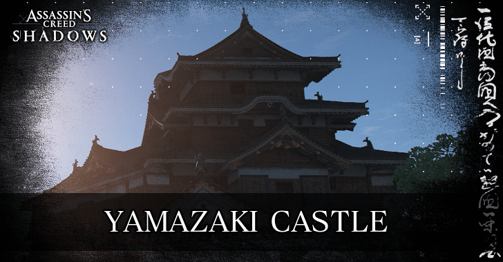 AC Shadows - Yamazaki Castle