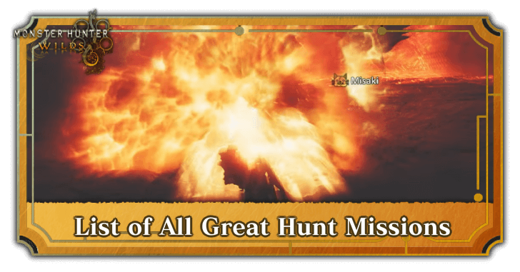 Monster Hunter Wilds - List of All Great Hunt Missions