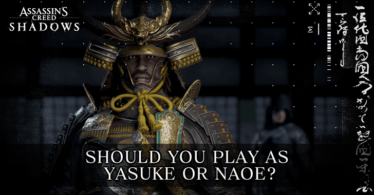 Should You Play as Yasuke or Naoe