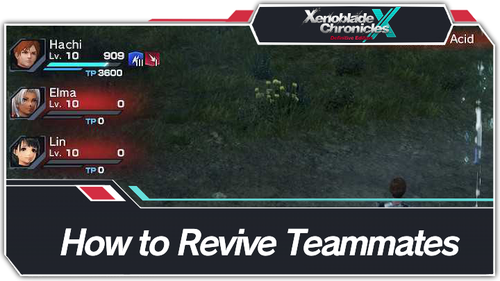 Xenoblade Chronicles X Definitive Edition - How to Revive Teammates