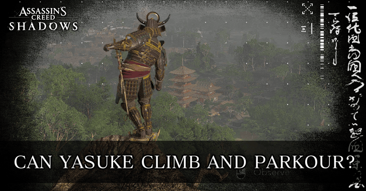 Can Yasuke Climb and Parkour