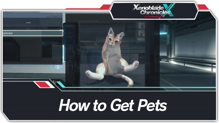 Xenoblade Chronicles X Definitive Edition - How to Get Pets