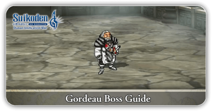 Suikoden 2 - Gordeau Boss Guide