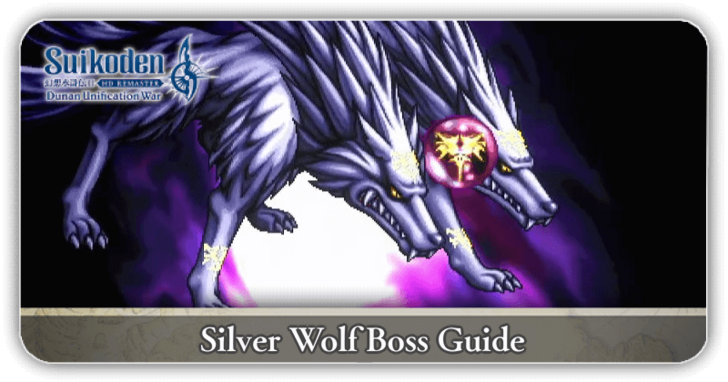 Suikoden 2 - Silver Wolf Boss Guide