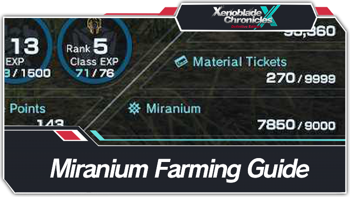 Xenoblade Chronicles X Definitive Edition - Miranium Guide