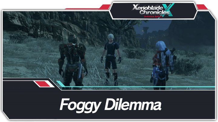 Xenoblade Chronicles X - Foggy Dilemma Walkthrough