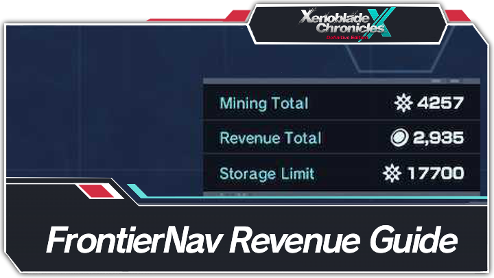 Xenoblade Chronicles X Definitive Edition - FrontierNav Revenue Guide