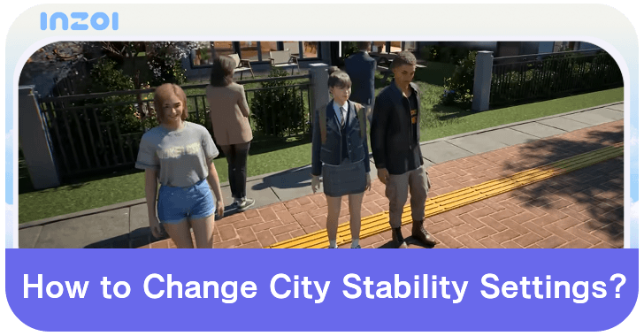 inZOI - How to Change Stability Settings