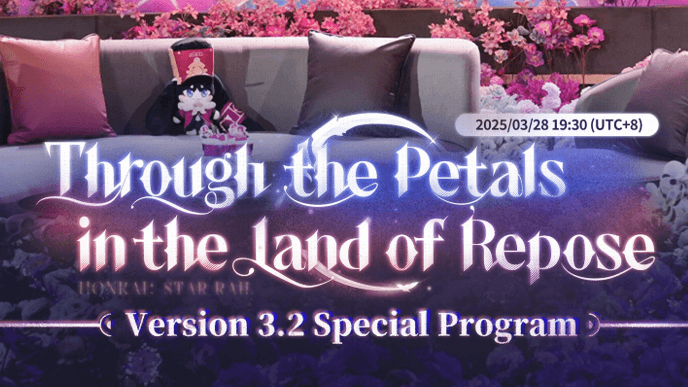 Honkai Star Rail - 3.2 Livestream Summary